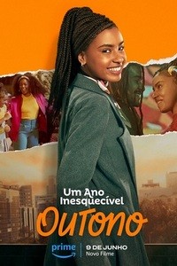 Незабываемый год 2: Осень (2023)