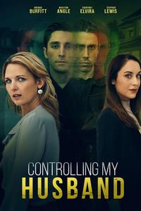 Контроль над моим мужем (2024)