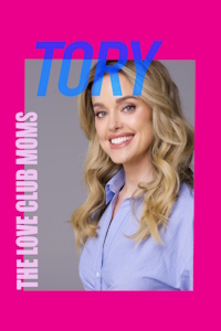 Клуб одиноких мамочек: Тори (2025)