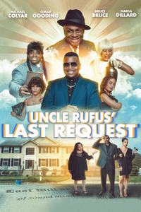 Последнее желание дяди Руфуса (2023)