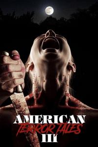 Американские истории ужасов 3 (2024)